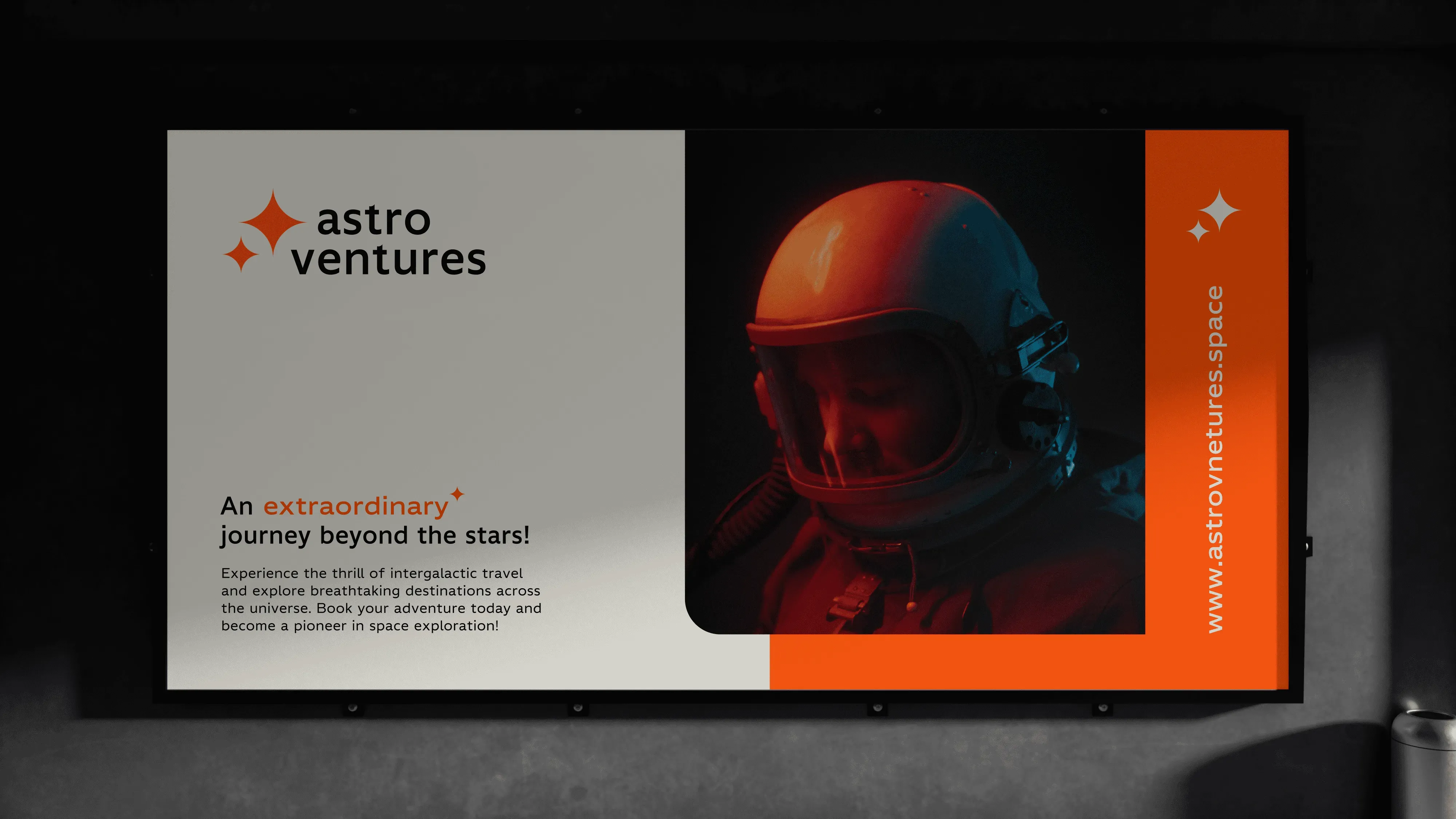 An Astroventures billboard with an astronaut and the line “An extraordinary journey beyond the stars!”